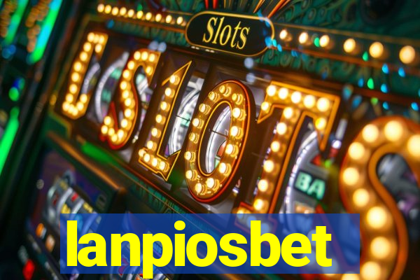 lanpiosbet