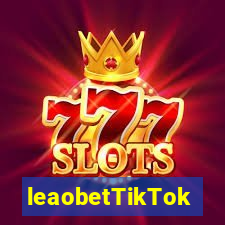leaobetTikTok