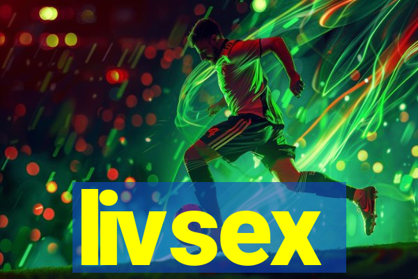 livsex