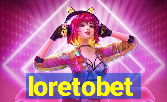 loretobet