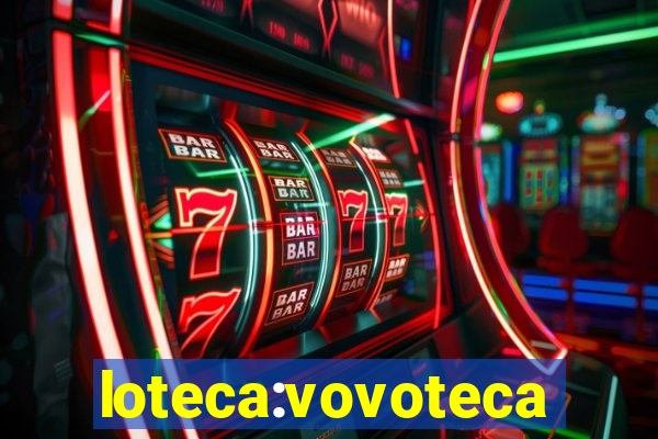 loteca:vovoteca