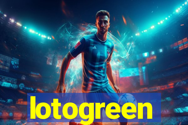 lotogreen