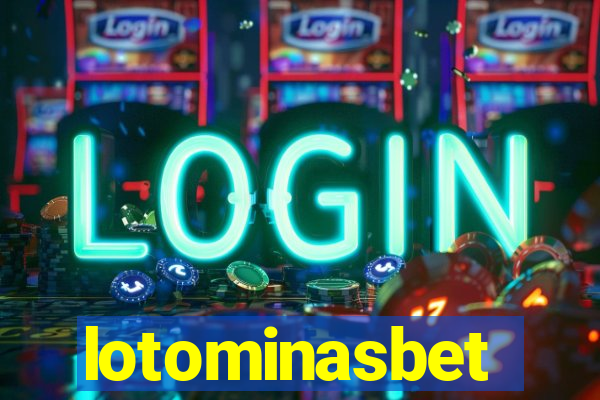 lotominasbet