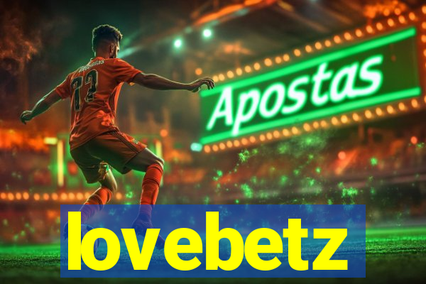 lovebetz