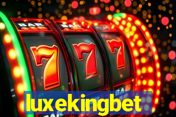 luxekingbet