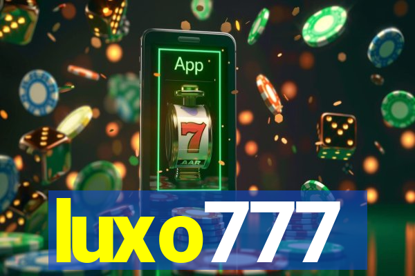 luxo777
