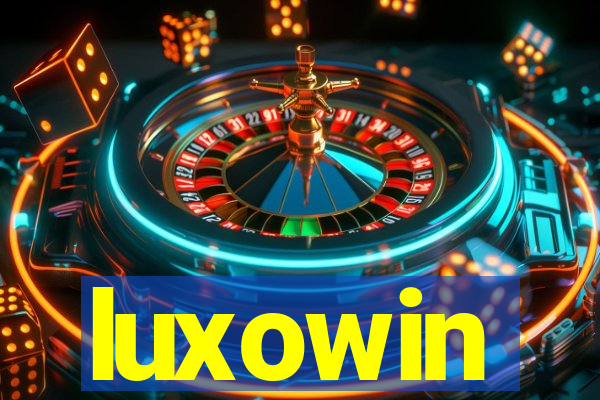 luxowin