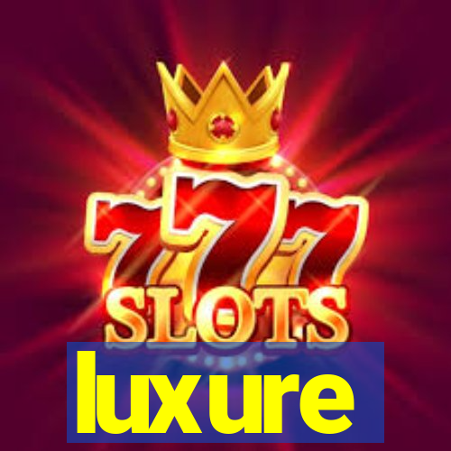 luxure