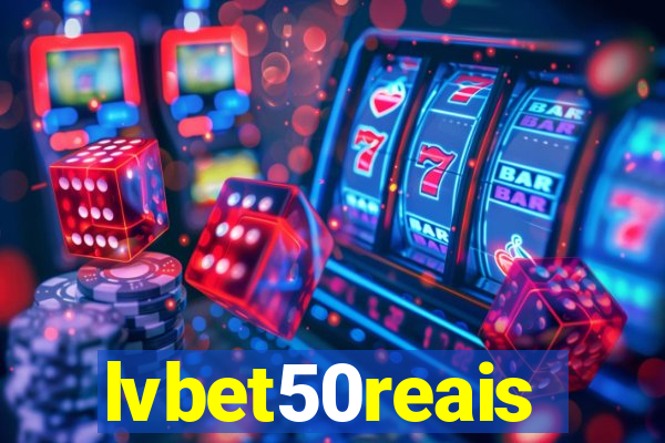 lvbet50reais