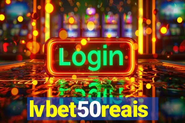 lvbet50reais