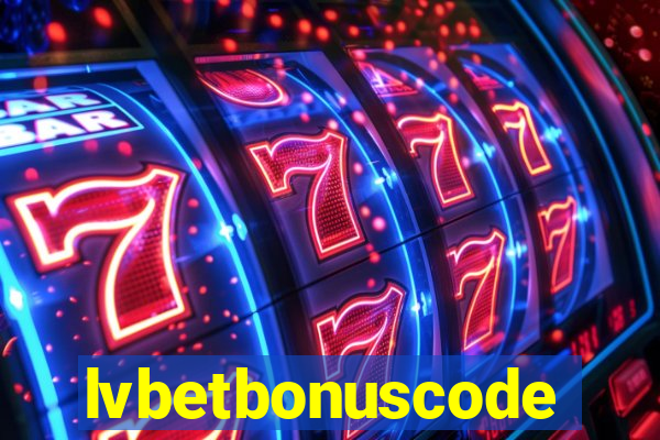 lvbetbonuscode