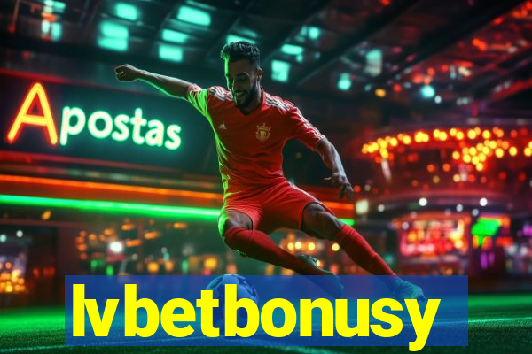 lvbetbonusy