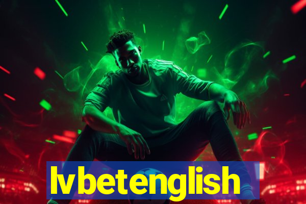 lvbetenglish