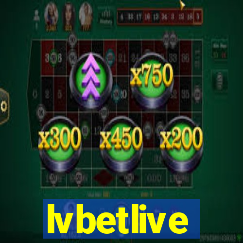 lvbetlive