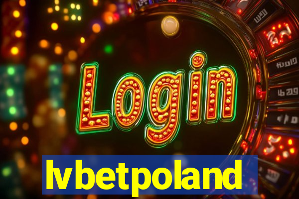lvbetpoland