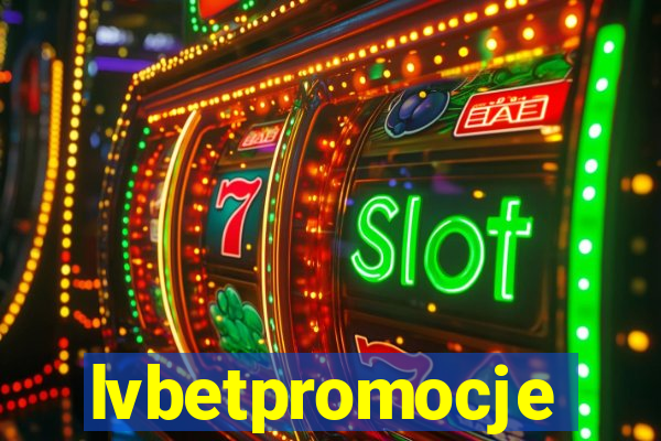 lvbetpromocje