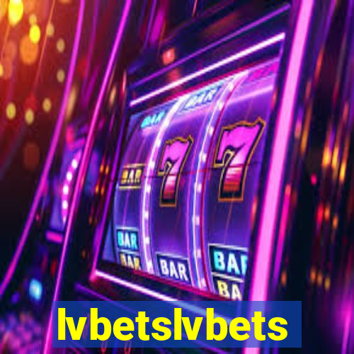 lvbetslvbets