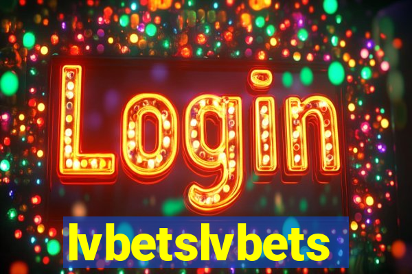 lvbetslvbets