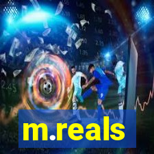 m.reals