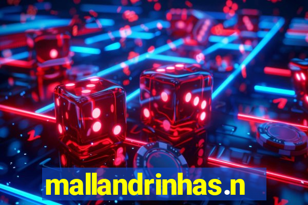 mallandrinhas.ney