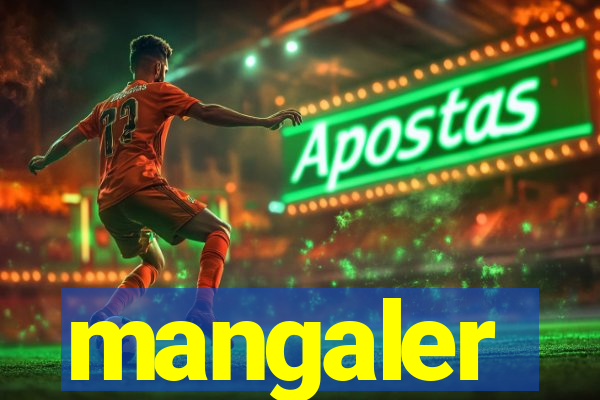 mangaler