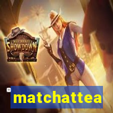 matchattea