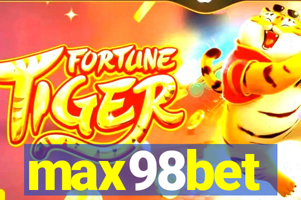 max98bet