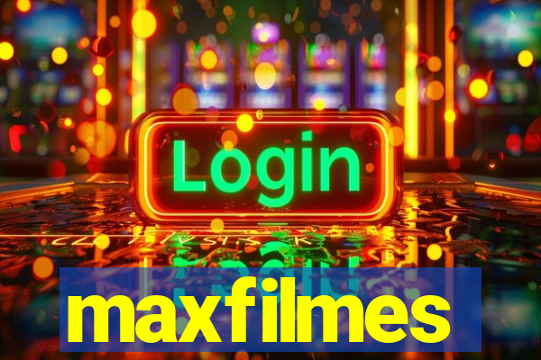 maxfilmes