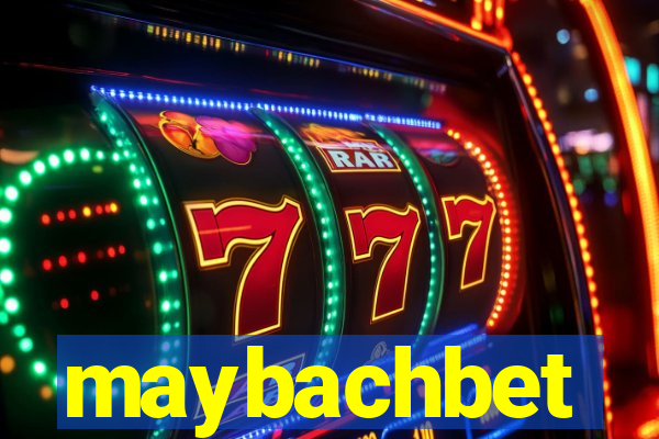 maybachbet