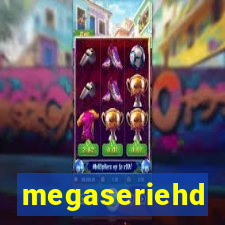 megaseriehd