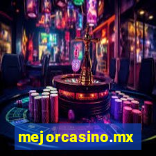 mejorcasino.mx