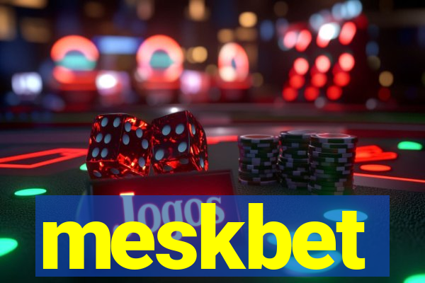 meskbet