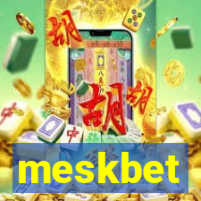 meskbet