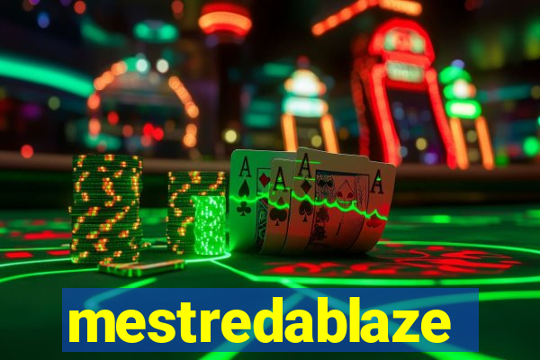 mestredablaze
