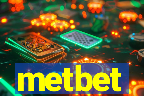 metbet