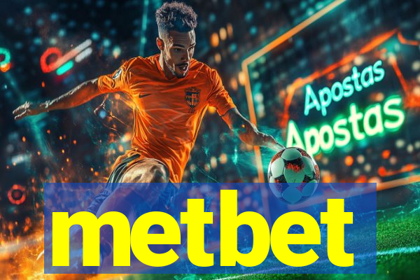 metbet