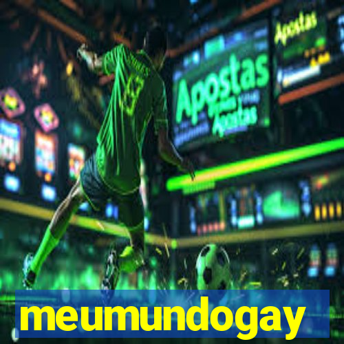 meumundogay