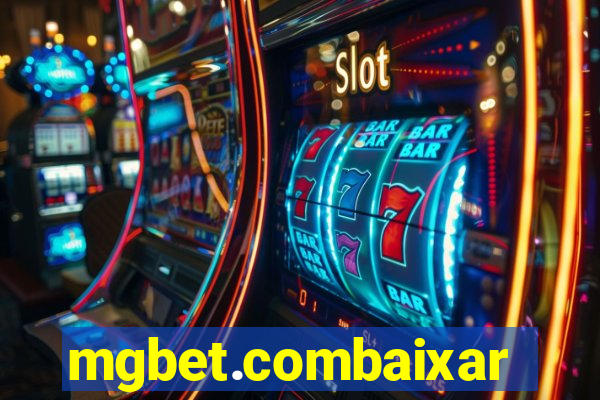 mgbet.combaixar