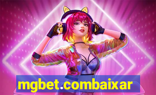 mgbet.combaixar