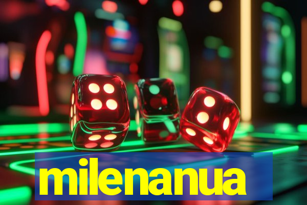 milenanua