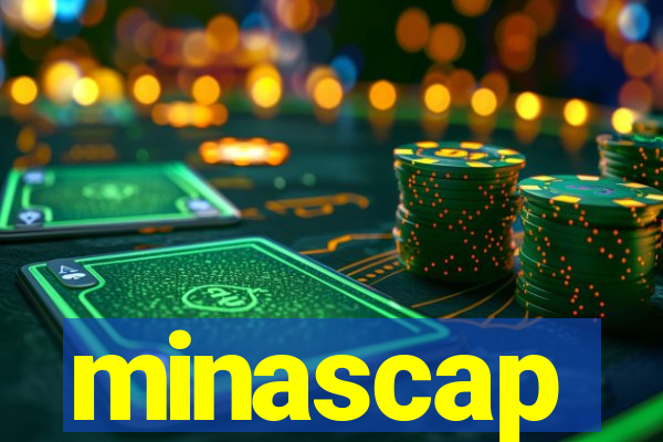 minascap