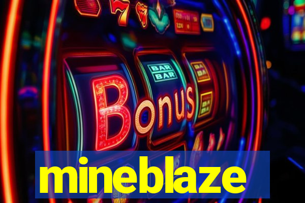 mineblaze