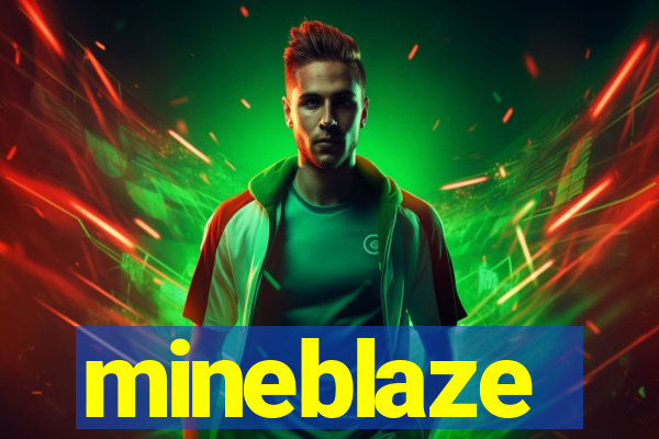 mineblaze