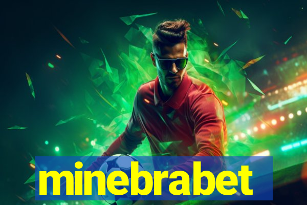 minebrabet