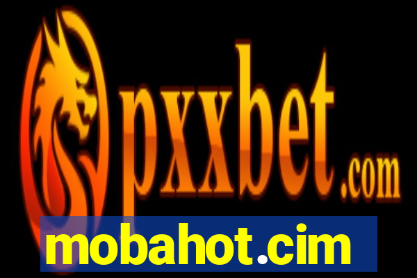 mobahot.cim