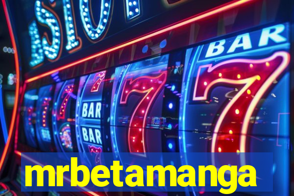 mrbetamanga