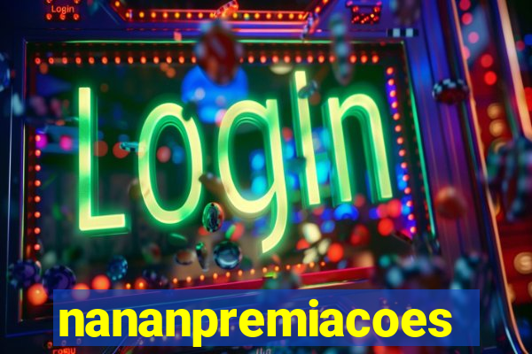 nananpremiacoes