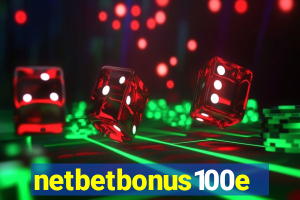 netbetbonus100e