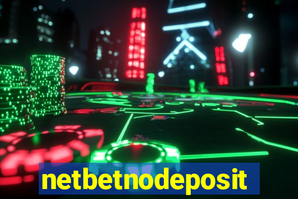 netbetnodeposit