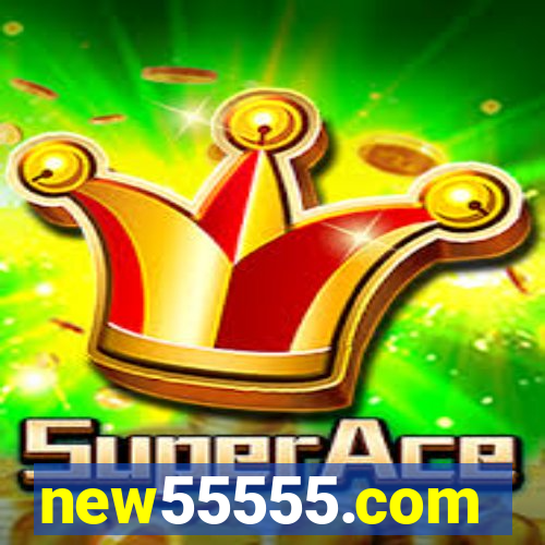 new55555.com
